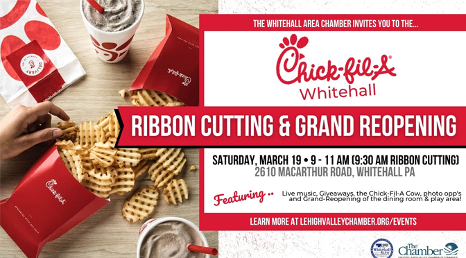 Grand Reopening & Ribbon Cutting Ceremony to be held for Chick-fil-A Whitehall