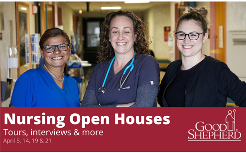 Good Shepherd to Host Open Houses for RN, LPN, CNA and NA Career Opportunities