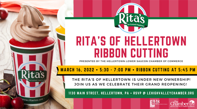 Grand Reopening & Ribbon Cutting Ceremony  to be held for Rita’s Italian Ice & Frozen Custard of Hellertown