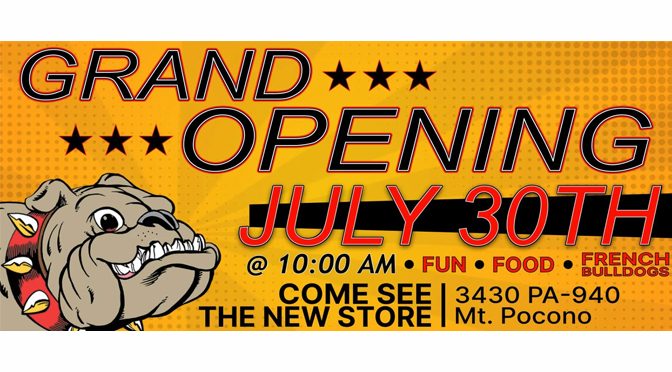 Bulldog Liquidators Grand Opening in Mount Pocono July 30th
