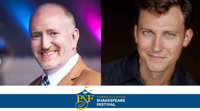 Pennsylvania Shakespeare Festival Announces New Dual Leadership Team