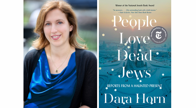 Prize-winning author Dara Horn to discuss her book People Love Dead Jews Oct. 12 at Lafayette College