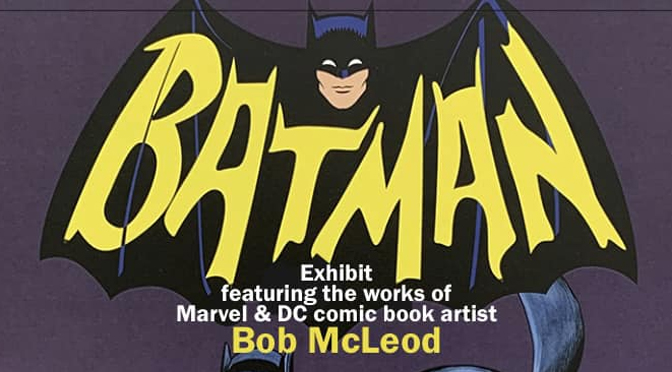 Emmaus gallery to host an Exhibit featuring the works of Bob Mcleod, a Marvel & DC comic book artist