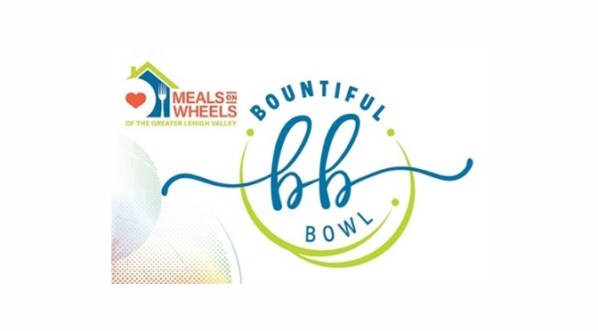 Meals on Wheels of the Greater Lehigh Valley Announces 2022 Bountiful Bowl Awardees