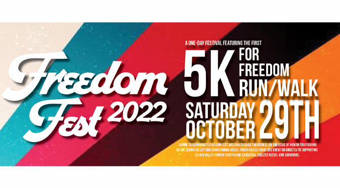 Fourth Annual  Freedom Fest 5k, a community event and run/walk for freedom from human trafficking, open to families on Oct. 29