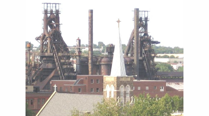 STEEPLES AND STEEL TOURS Presented by Steelworkers’ Archives and County of Northampton