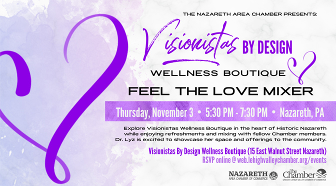 Visionistas by Design Wellness Boutique’s FEEL THE LOVE MIXER