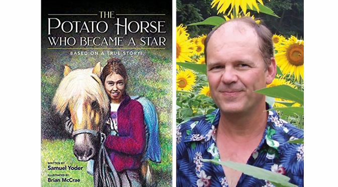 A New Children’s Book from Bright Communications based on a True Story called The Potato Horse Who Became a Star
