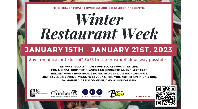 The Hellertown-Lower Saucon Winter Restaurant Week  begins Sunday, January 15th