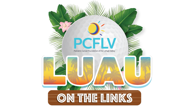 Register today for PCFLV’s Luau On The Links Golf Outing!!