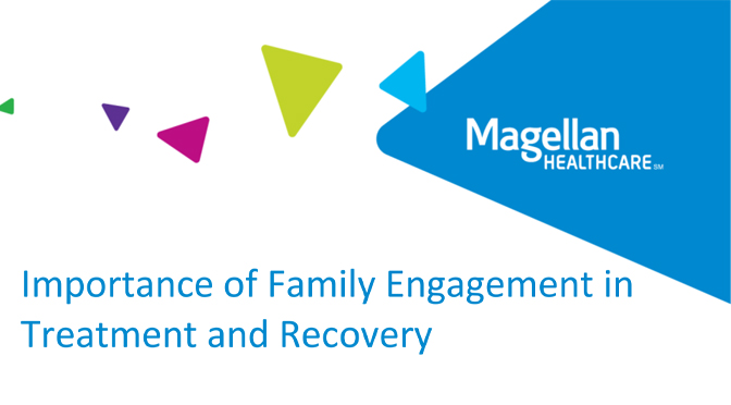 Importance of Family Engagement in Treatment and Recovery