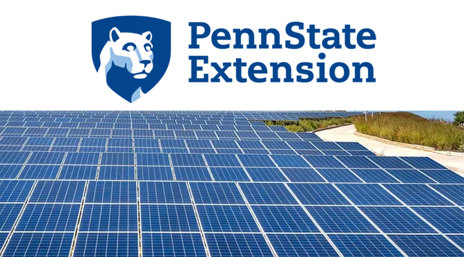 Penn State Extension Energy Team to Offer Webinars on Large-Scale Solar