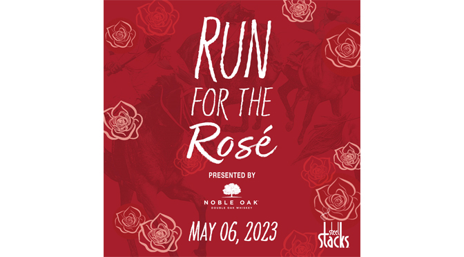 Run for the Rosé Returns to SteelStacks