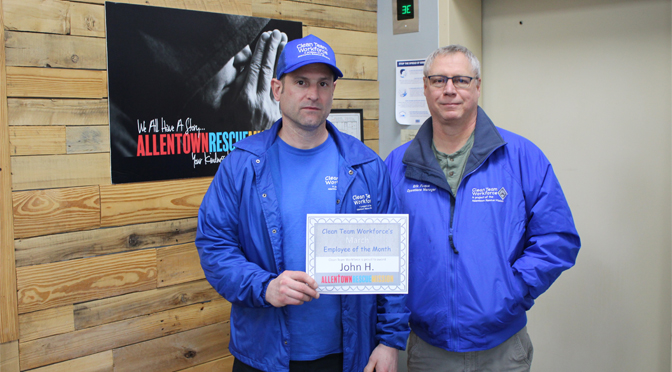The Allentown Rescue Mission’s Clean Team Workforce Employee of the Month for March