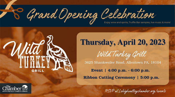 Wild Turkey Grill to celebrate grand opening with ribbon cutting ceremony in Allentown.