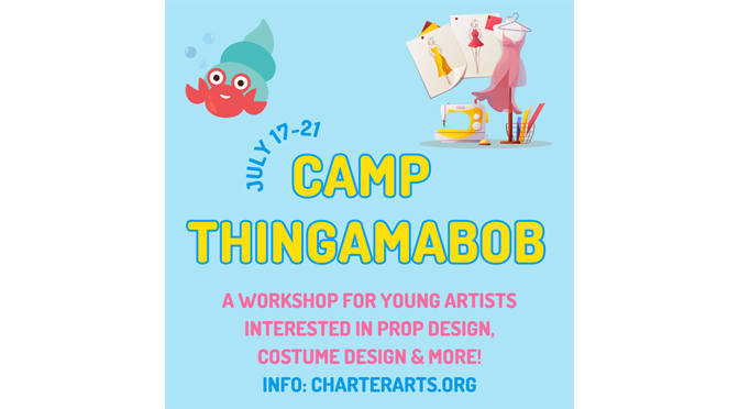 An Introduction to Production Arts: “Camp Thingamabob”