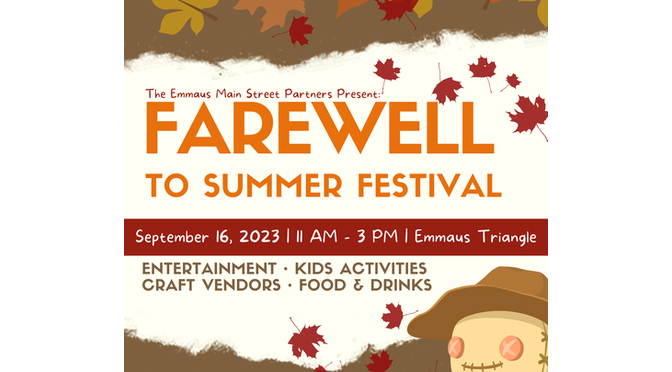 Join Us for a Spectacular Farewell to Summer Festival in the Heart of Emmaus!