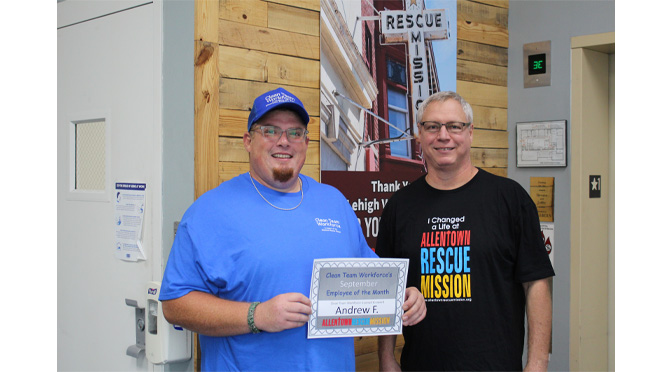 The Allentown Rescue Mission’s Clean Team Workforce September Employee of the Month