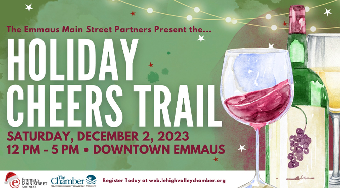 Sip, Stroll and Shop on the Emmaus Cheers Trail