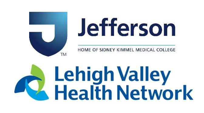 Jefferson, Lehigh Valley Health Network sign non-binding letter of intent to combine, creating a leading regional health care system, including a national research university and a not-for-profit expanded health plan