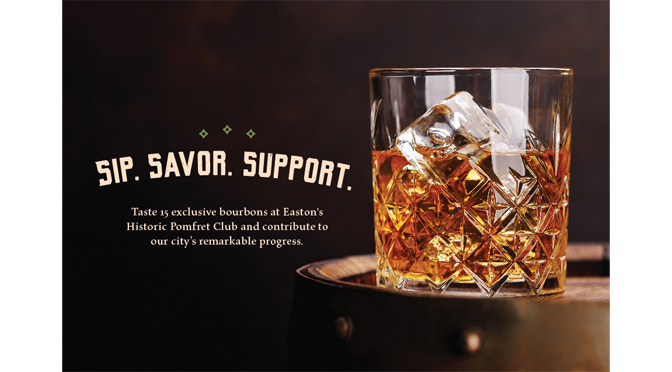 Sip. Savor. Support: A Night of Bourbon offers 15 exclusive spirits and the opportunity to support Easton