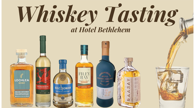 Celtic Cultural Alliance Announces Whiskey Tasting at Historic Hotel Bethlehem