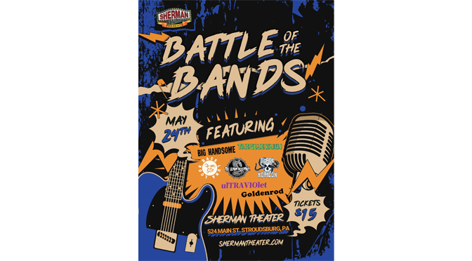 Battle of the Bands Returns to Sherman Theater on May 24