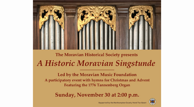 Join us on Sunday, November 30, at 2:00 p.m. for a traditional Moravian Singstunde.