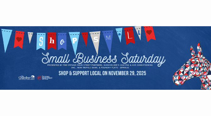 Celebrate Small Business Saturday in Emmaus on November 29th!